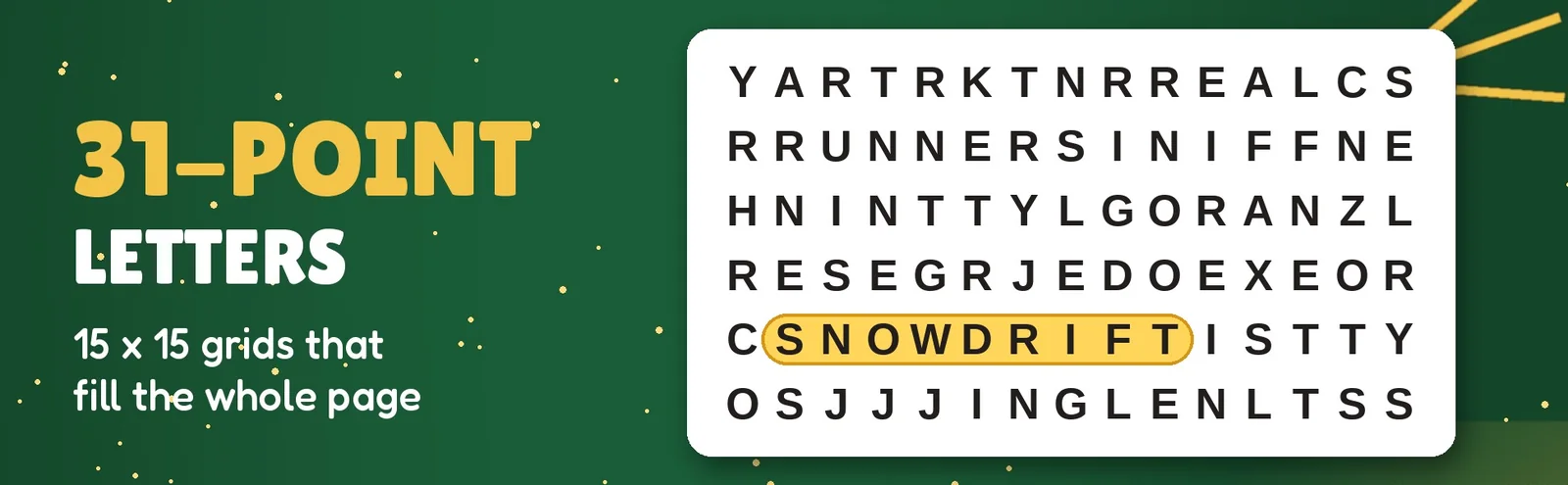 A close-up of large puzzle letters with the word SNOWDRIFT circled in gold.