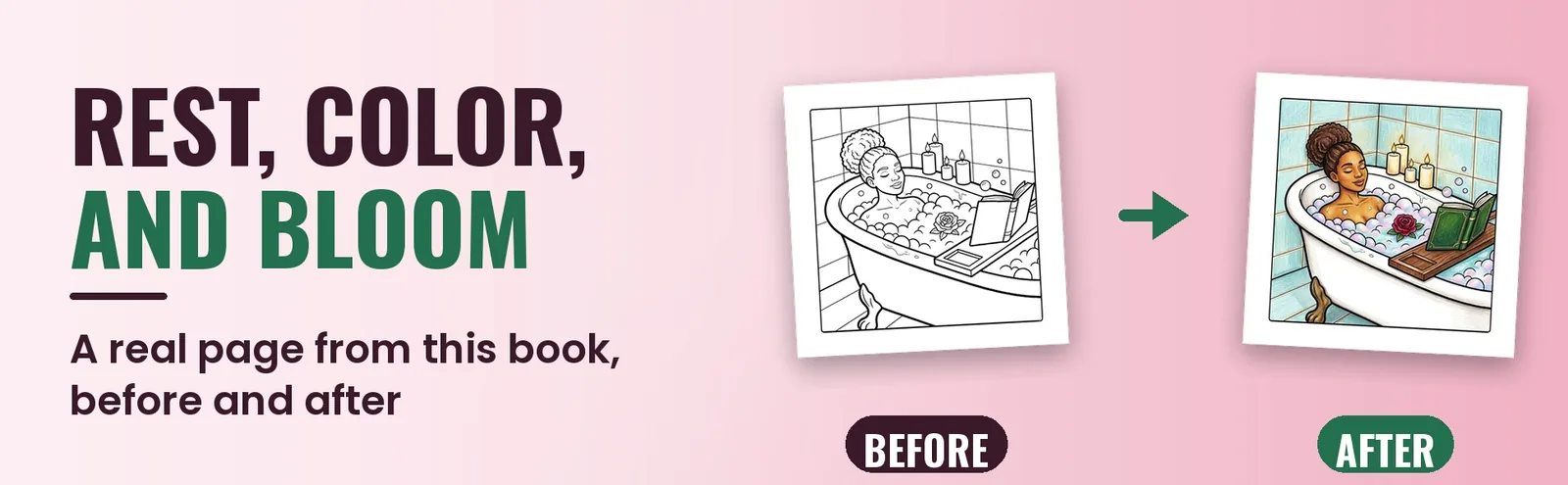 A blank page of a woman in a bubble bath beside the same page colored with candles.