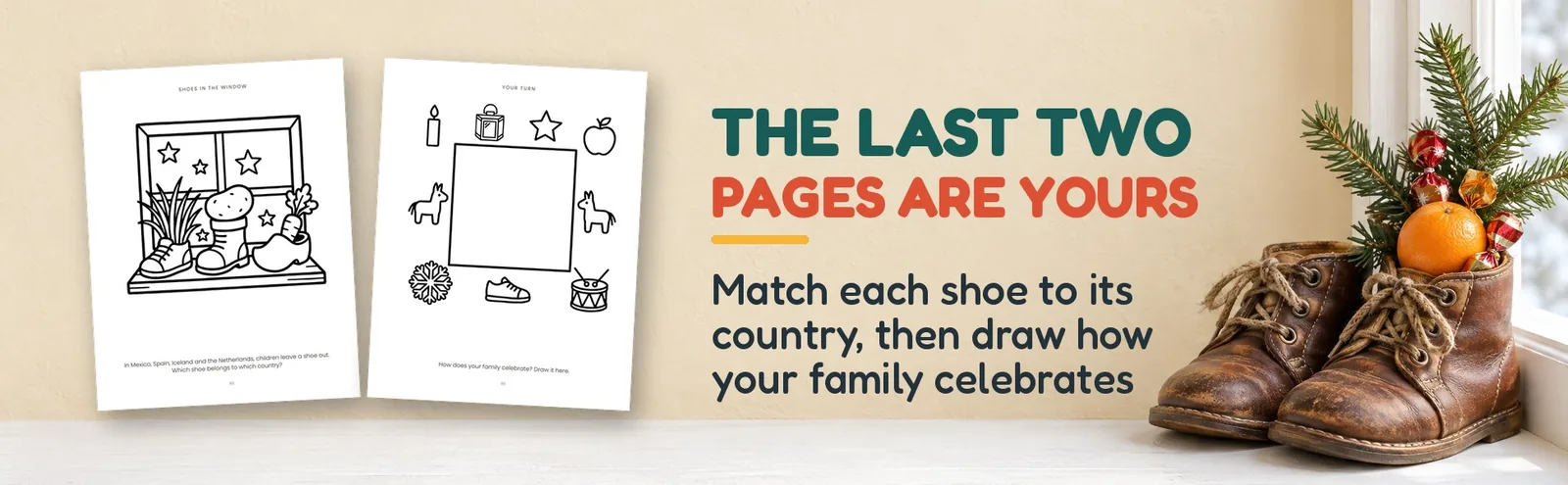 A shoes in the window page and a draw your own page beside small shoes on a windowsill.