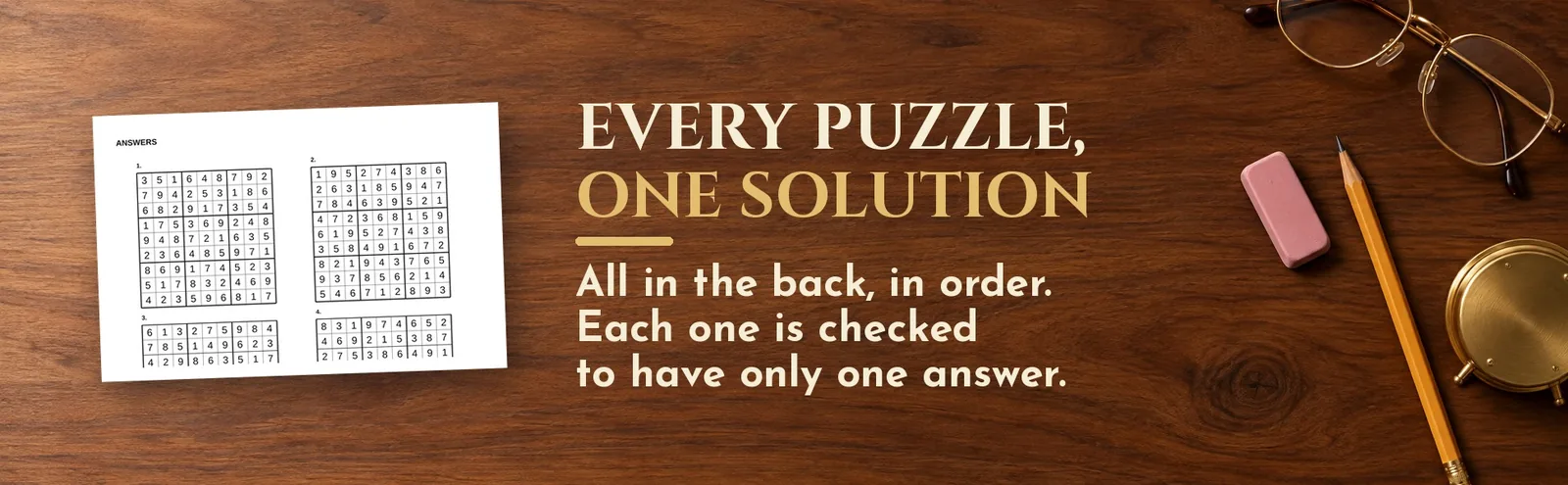 A page of completed sudoku answer grids on a desk beside reading glasses and an eraser.