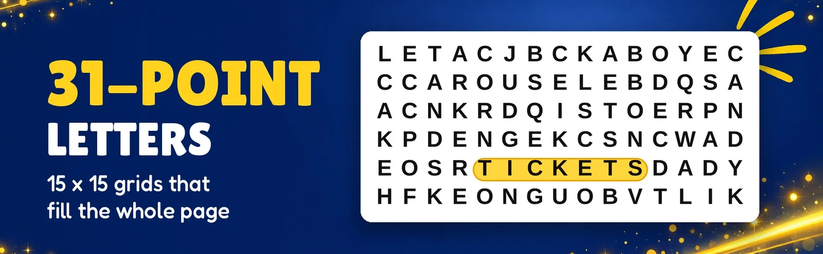 A close-up of large puzzle letters with the word TICKETS circled in yellow.
